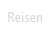Reisen